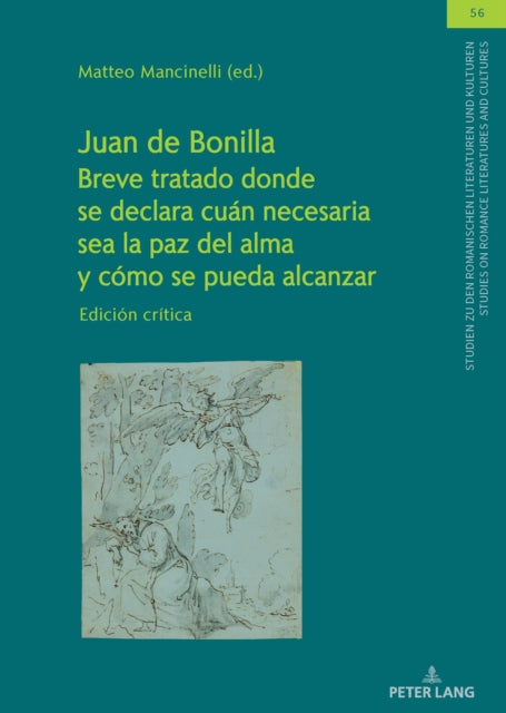 Juan de Bonilla. Breve tratado donde se declara cuán necesaria sea la paz del alma y cómo se pueda alcanzar cover