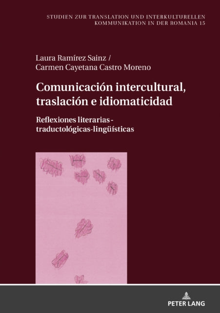 Comunicación intercultural, traslación e idiomaticidad cover