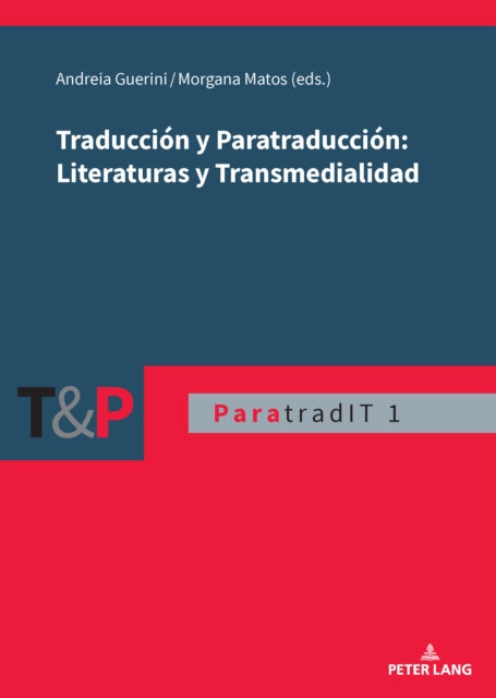Traducción y Paratraducción: Literaturas y Transmedialidad cover