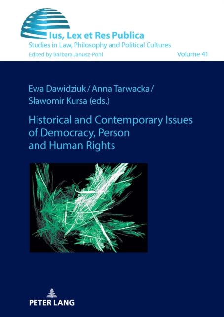 Historical and Contemporary Issues of Democracy, Person and Human Rights cover