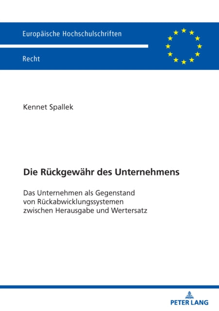 Die Rueckgewaehr des Unternehmens cover