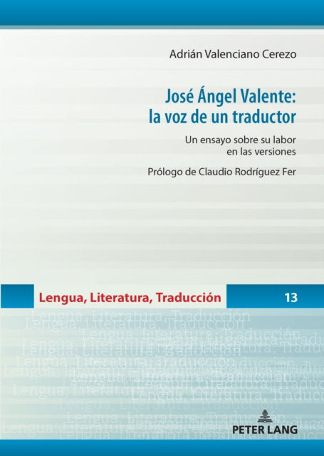 José Ángel Valente: la voz de un traductor cover