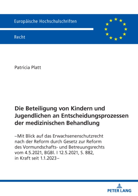Die Beteiligung von Kindern und Jugendlichen an Entscheidungsprozessen der medizinischen Behandlung cover