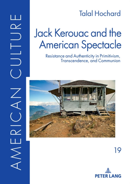 Jack Kerouac and the American Spectacle cover