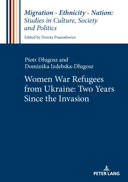 Women War Refugees from Ukraine: Two Years Since the Invasion. cover