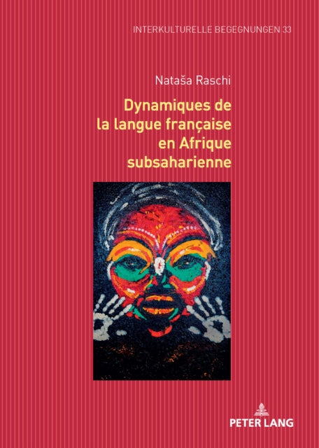 Dynamiques de la langue française en Afrique subsaharienne cover