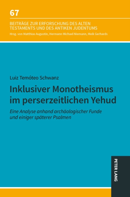 Inklusiver Monotheismus im perserzeitlichen Yehud cover