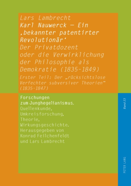 Karl Nauwerck – Ein ‚bekannter patentirter Revolutionaer‘, Band 2 cover