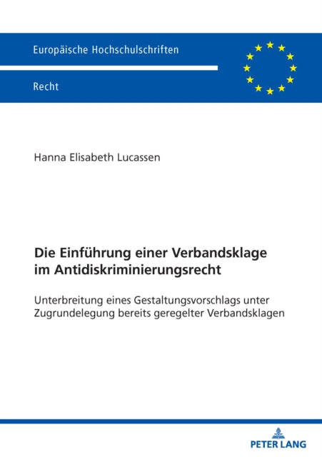 Die Einfuehrung einer Verbandsklage im Antidiskriminierungsrecht cover