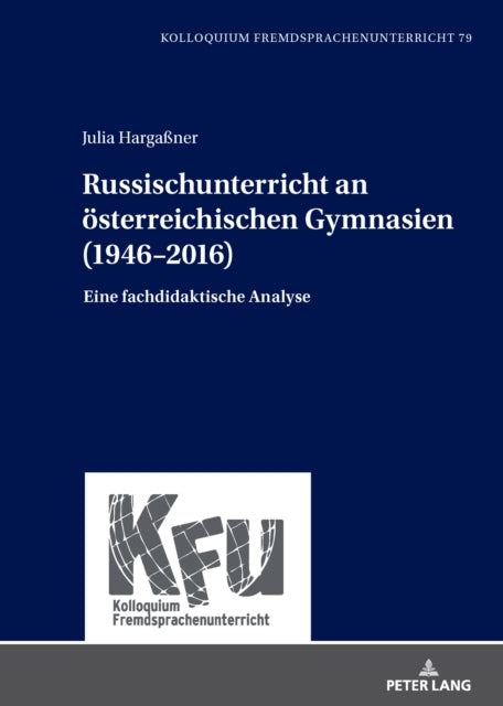 Russischunterricht an oesterreichischen Gymnasien (1946–2016) cover