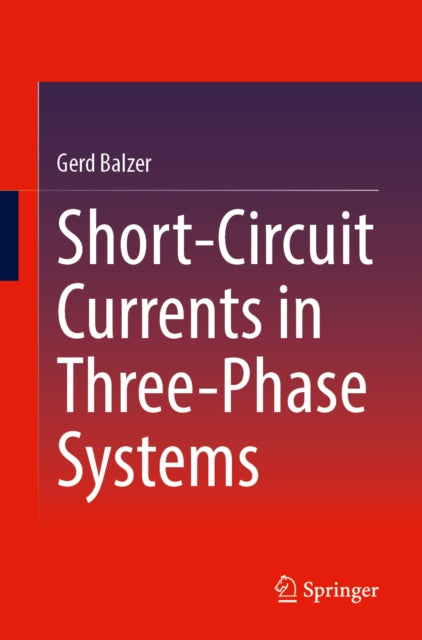 Short-Circuit Currents in Three-Phase Systems cover