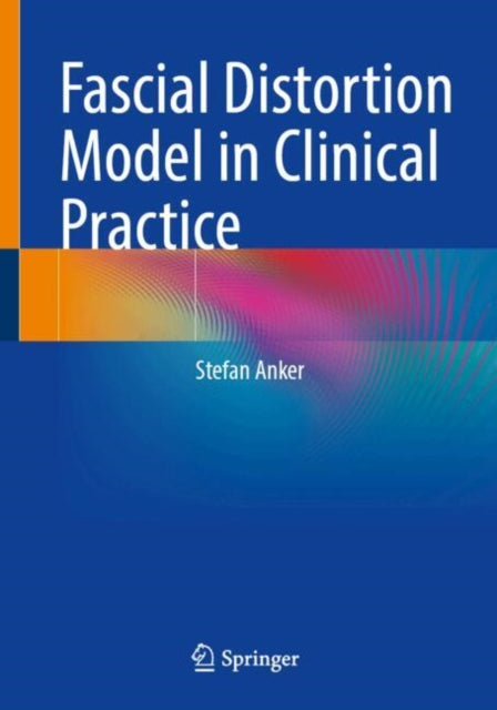 Fascial Distortion Model in Clinical Practice cover