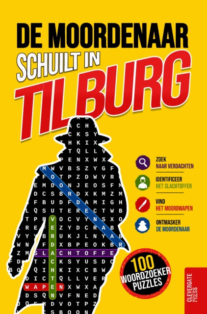 De moordenaar schuilt in Tilburg cover