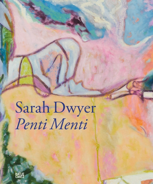 Sarah Dwyer: Penti Menti cover