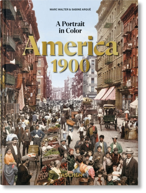 America 1900. A Portrait in Color cover