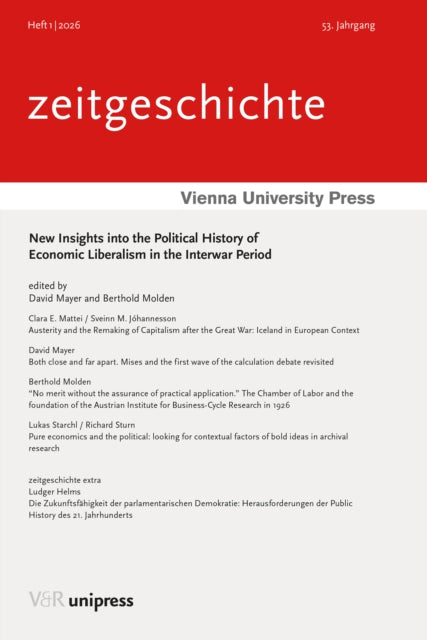 New Insights into the Political History of Economic Liberalism in the Interwar Period cover