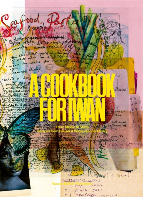 A Cookbook for Iwan: From Studio to Stove cover