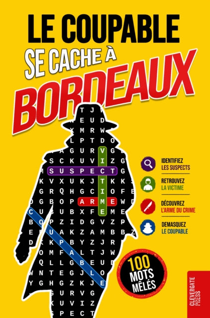 Le Coupable se cache a Bordeaux cover