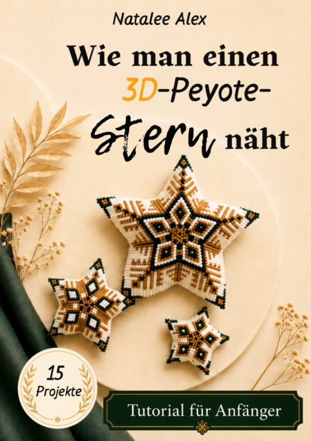 Wie man einen 3D-Peyote-Stern naht cover