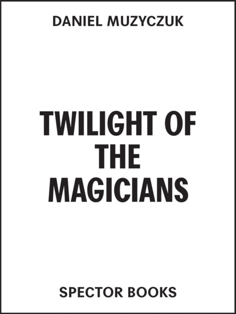 Twilight of the Magicians cover