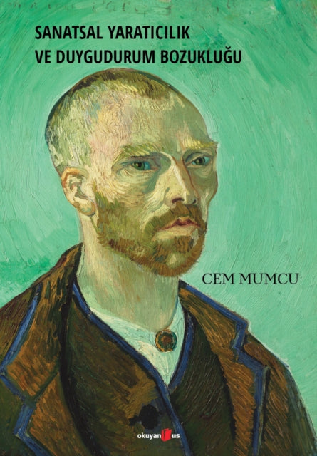 Sanatsal Yaraticilik ve Duygudurum Bozuklugu cover