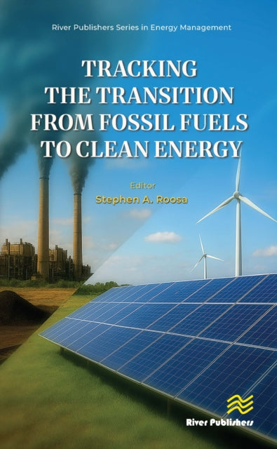 Tracking the Transition from Fossil Fuels to Clean Energy cover