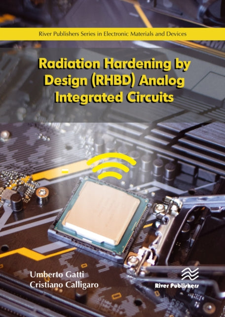 Radiation Hardening by Design (RHBD) Analog Integrated Circuits cover