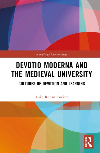 Devotio Moderna and the Medieval University cover