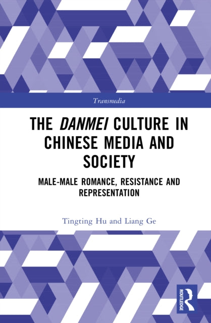 The Danmei Culture in Chinese Media and Society cover