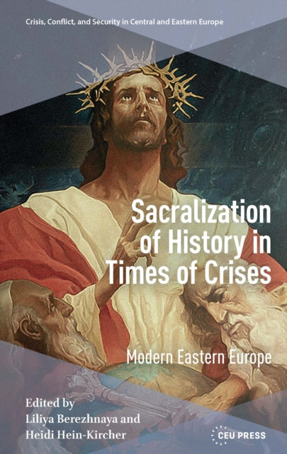 Sacralization of History in Times of Crises cover