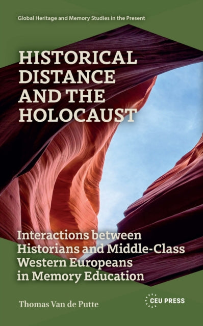Historical Distance and the Holocaust cover