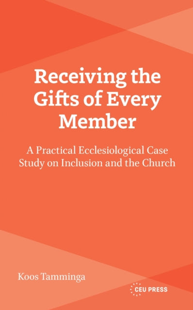 Receiving the Gifts of Every Member cover