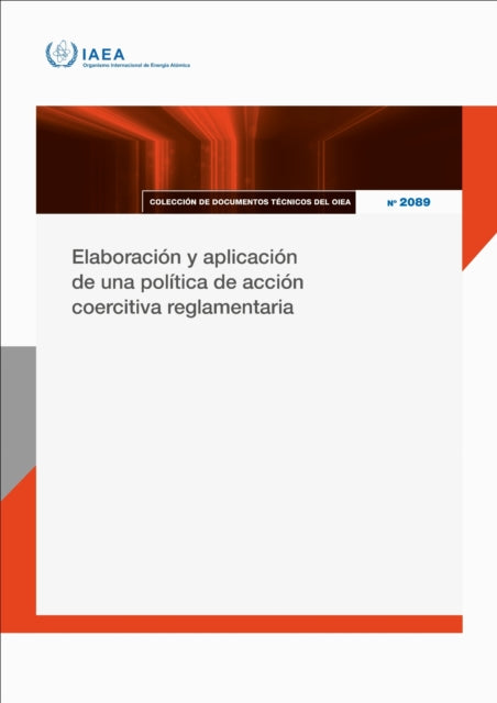Elaboracion Y Aplicacion De Una Politica De Accion Coercitiva Reglamentaria cover