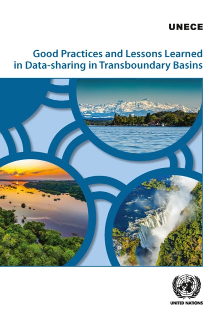 Good Practices and Lessons Learned in Data-sharing in Transboundary Basins cover