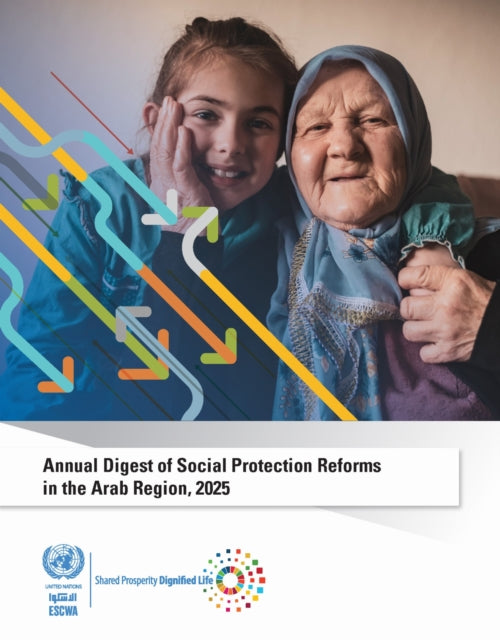 Annual Digest of Social Protection Reforms in the Arab Region, 2025 cover