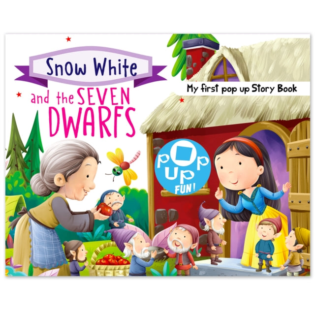 Pop Up Fun! My First Pop Up Story Book: Snow White And The Sevenn Dwarfs - Pop Up Stories For Kids cover