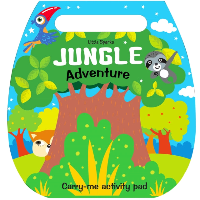 Little Sparks Carry Me Activity Pad: Jungle Adventure - Activity Book Wih Die Cut Handle For Kids cover