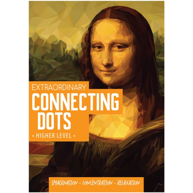 Hellofriend Books Extraordinary Connecting Dots - Mona Lisa-Higher Level-Imagination-Concentration-Relaxation cover