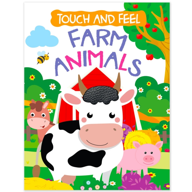 Touch And Feel Board Book: Farm Animals- Interactive Touch & Feel Book For Kids cover