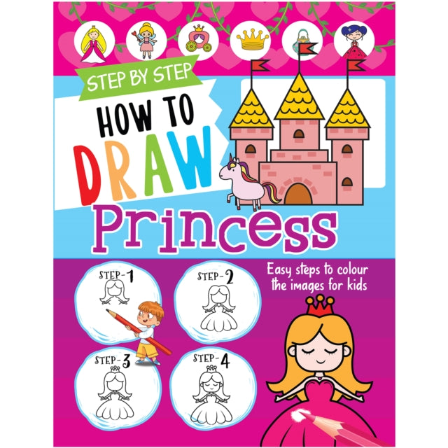 Step By Step How To Draw - Princess cover