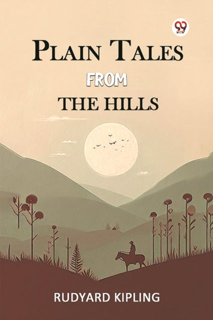 Plain Tales From The Hills cover