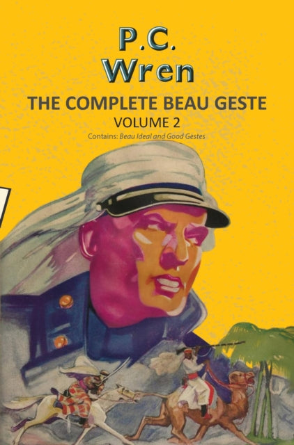 Complete Beau Geste Vol 2 (Beau Ideal & Good Gestes) cover