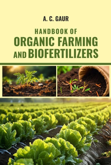 Handbook of Organic Farming and Biofertilizers cover