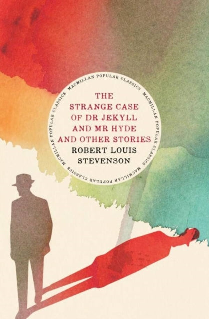 Strange Case of Dr Jekyll and Mr Hyde & Other Stories cover