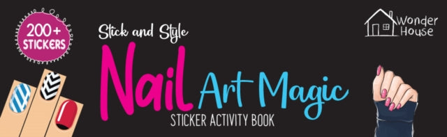 Stick and Style - Nail Art Magic cover