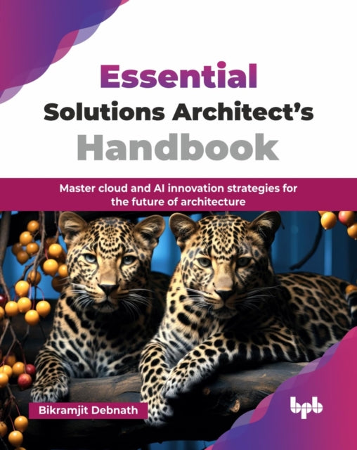 Essential Solutions Architect’s Handbook cover