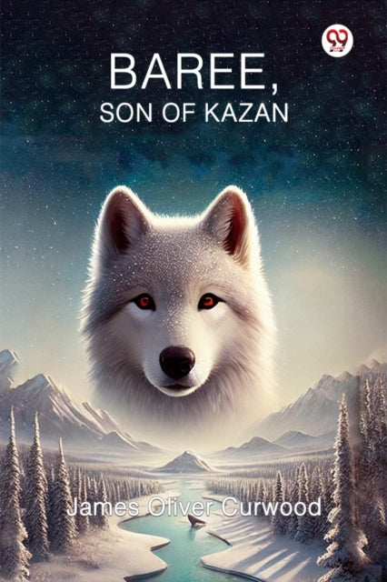 Baree, Son of Kazan cover