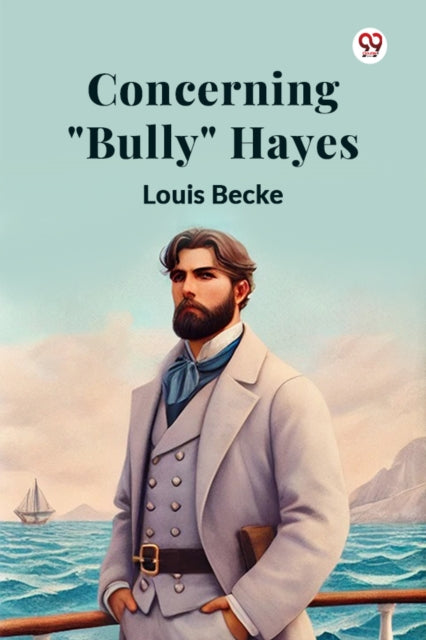 Concerning "Bully" Hayes cover
