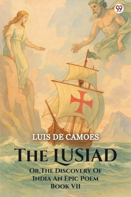 The LusiadOr The Discovery Of India An Epic Poem Book VIII (Edition1) cover