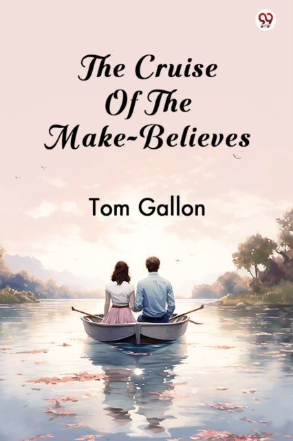 The Cruise Of The Make-Believes cover